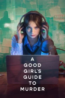 A Good Girl's Guide to Murder
